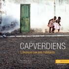 Couverture du livre « Capverdiens ; l'archipel par ses habitants » de Christophe Pons et Marie D' Hombres aux éditions Ref2c