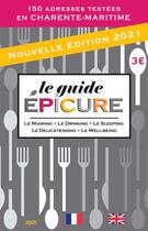 Couverture du livre « Le guide épicure Charente-Maritime (édition 2021) » de Francois Varay aux éditions Miaming