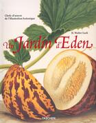 Couverture du livre « Un jardin deden. chefs-doeuvre de lillustration botanique » de  aux éditions Taschen