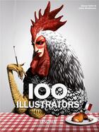 Couverture du livre « 100 illustrators » de Steven Heller et Julius Wiedemann aux éditions Taschen