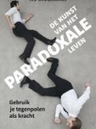 Couverture du livre « De kunst van het paradoxale leven » de Ivo Brughmans aux éditions Uitgeverij Lannoo