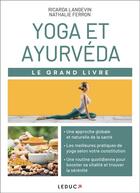 Couverture du livre « Yoga et ayurvéda » de Nathalie Ferron et Ricarda Langevin aux éditions Leduc
