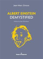 Couverture du livre « Albert einstein demystified » de Ginoux Jean-Marc aux éditions Hermann