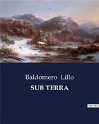 Couverture du livre « Sub terra » de Baldomero Lillo aux éditions Culturea