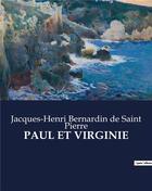 Couverture du livre « PAUL ET VIRGINIE » de De Saint Pierre J-H. aux éditions Culturea