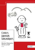 Couverture du livre « Contes japonais fantastiques » de Herve Le Goff et Mamiko Shakushiro aux éditions Nombre 7