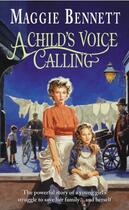 Couverture du livre « A Child's Voice Calling » de Bennett Maggie aux éditions Random House Digital