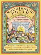 Couverture du livre « Nourishing Broth » de Kaayla T. Daniel aux éditions Grand Central Publishing