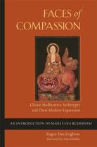 Couverture du livre « Faces of Compassion » de Leighton Taigen Dan aux éditions Wisdom Publications