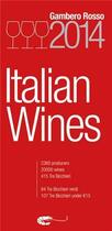 Couverture du livre « Italian wines 2014 » de  aux éditions Acc Art Books