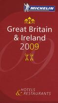 Couverture du livre « Guide Michelin Great Britain 2009 » de Collectif Michelin aux éditions Michelin