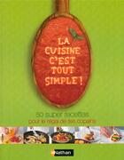 Couverture du livre « Cuisine c est tout simple » de De Scriba Annick aux éditions Nathan