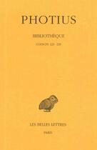 Couverture du livre « Bibliothèque Tome 4 » de Photius aux éditions Belles Lettres