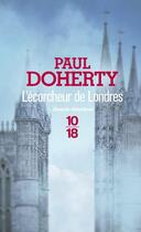 Couverture du livre « L'écorcheur de Londres » de Paul Doherty aux éditions 10/18