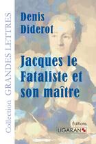 Couverture du livre « Jacques le fataliste et son maître » de Denis Diderot aux éditions Ligaran