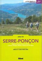 Couverture du livre « Autour de Serre-Ponçon (2e édition) » de Jean-Marc Roux et Arielle Roux aux éditions Glenat