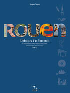 Couverture du livre « Rouen ; itinéraire d'un rouennais t.2 » de Jean Tanguy aux éditions Ptc