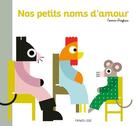 Couverture du livre « Nos petits noms d'amour » de Corinne Dreyfuss aux éditions Frimousse