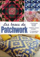 Couverture du livre « Les bases du patchwork » de  aux éditions Editions Esi