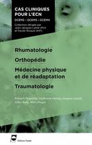 Couverture du livre « Rhumatologie - orthopedie - medecine physique et de readaptation - traumatologie - dcem2 - dcem3 - d » de Chapurlat/Freysz aux éditions John Libbey