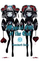 Couverture du livre « Magical girl of the end Tome 3 » de Kentaro Sato aux éditions Akata