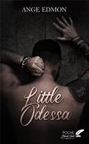 Couverture du livre « Little Odessa » de Ange Edmon aux éditions Black Ink