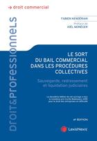 Couverture du livre « Le sort du bail commercial dans les procédures collectives (6e édition) » de Fabien Kenderian aux éditions Lexisnexis