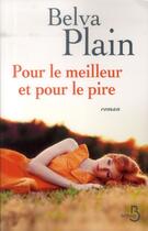 Couverture du livre « Pour le meilleur et pour le pire » de Belva Plain aux éditions Belfond