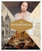 Couverture du livre « Les Rothschild en France au XIX siècle » de Claude Collard et Melanie Aspey aux éditions Bnf Editions