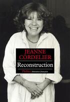 Couverture du livre « Reconstruction » de Jeanne Cordelier aux éditions Phebus