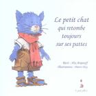 Couverture du livre « Le Petit Chat Qui Retombe Toujours Sur Ses Pattes » de Alix Brijatoff aux éditions Le Petit Phare