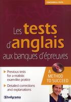 Couverture du livre « Les tests d'anglais aux banques d'épreuves » de Hubert Silly aux éditions Studyrama