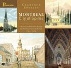 Couverture du livre « Montreal, City of Spires » de Clarence Epstein aux éditions Presses De L'universite Du Quebec