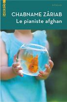 Couverture du livre « Le pianiste afghan » de Chabname Zariab aux éditions Editions De L'aube