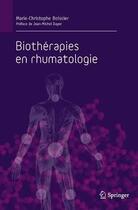 Couverture du livre « Biothérapies en rhumatologie » de Marie-Christophe Boissier aux éditions Springer