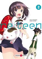 Couverture du livre « Re:teen Tome 2 » de Masanori Date et Yutaka Oohori aux éditions Bamboo