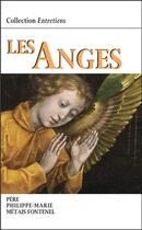 Couverture du livre « Les anges » de Philippe-Marie Metais-Fontenel aux éditions Benedictines