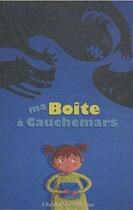 Couverture du livre « Ma boîte à cauchemars » de Michel Piquemal et Frederic Pillot aux éditions Petit Jour