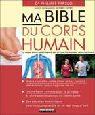 Couverture du livre « Ma bible du corps humain » de Philippe Maslo aux éditions Leduc