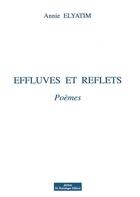 Couverture du livre « Effluves et reflets » de Annie Elyatim aux éditions Do Bentzinger