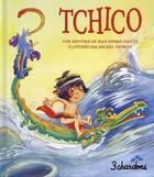 Couverture du livre « Tchico » de Jean-Pierre Idatte aux éditions Trois Chardons