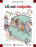 Couverture du livre « Lili est malpolie » de Serge Bloch et Dominique De Saint-Mars aux éditions Calligram