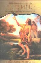 Couverture du livre « Communiquer avec l'archange uriel pour transformation et tranquillité » de Richard Webster aux éditions Ada