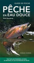 Couverture du livre « Guide de poche : pêche en eau douce » de Dick Sternberg aux éditions Modus Vivendi