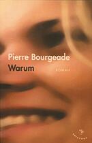 Couverture du livre « Warum » de Pierre Bourgeade aux éditions Tristram