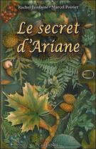 Couverture du livre « Le secret d'Ariane » de Rachel Fontaine aux éditions Cardinal Editions