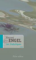 Couverture du livre « Les Diaboliques » de Vincent Engel aux éditions Edern Editions