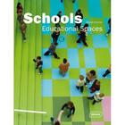 Couverture du livre « Schools, educational spaces » de Sibylle Kramer aux éditions Braun
