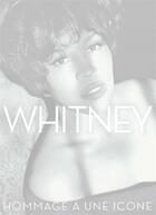 Couverture du livre « Whitney ; hommage à une icone » de Randee St Nicholas aux éditions White Star