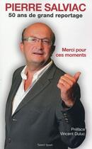 Couverture du livre « Pierre Salviac » de Pierre Salviac aux éditions Talent Sport